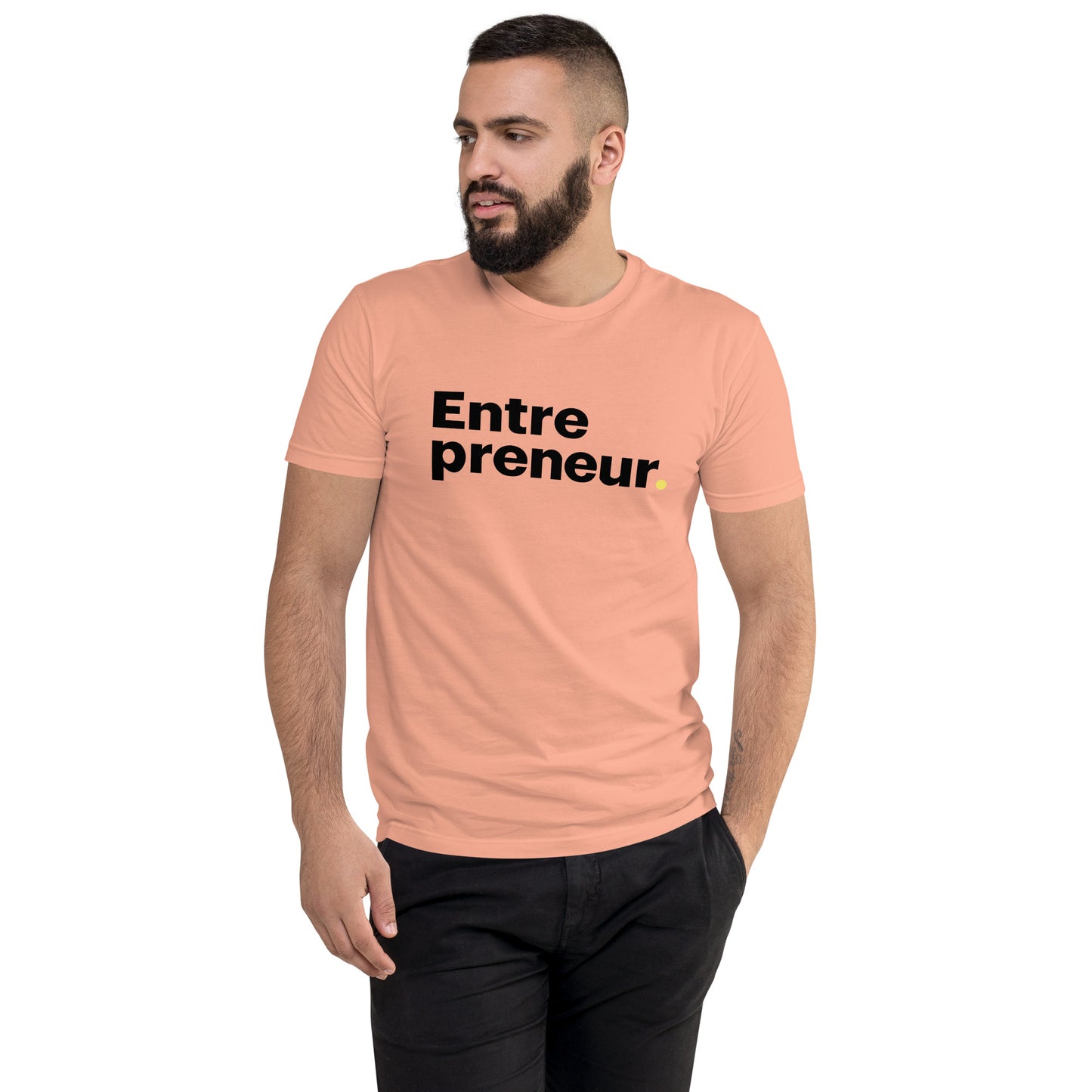 Entre preneur (Periodt!) Short Sleeve T-shirt